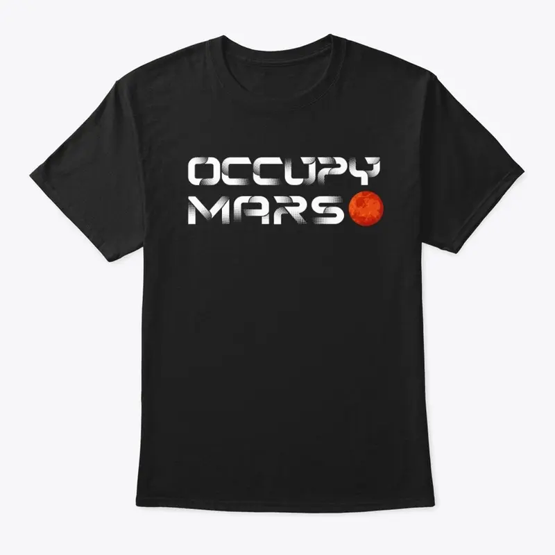 Occupy Mars Space Explorer T-Shirt