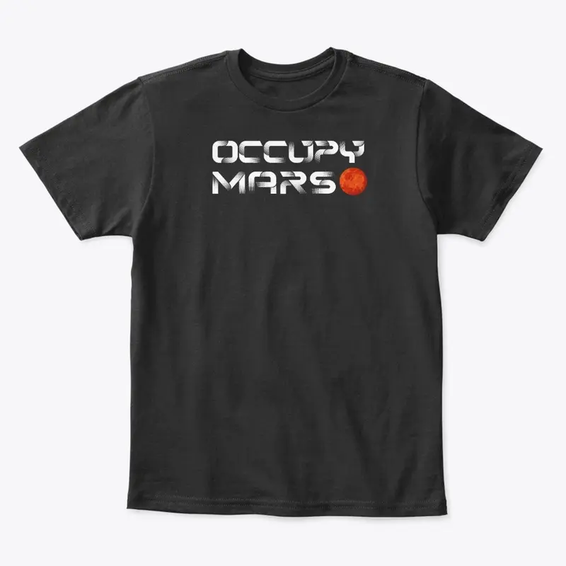 Occupy Mars Space Explorer T-Shirt